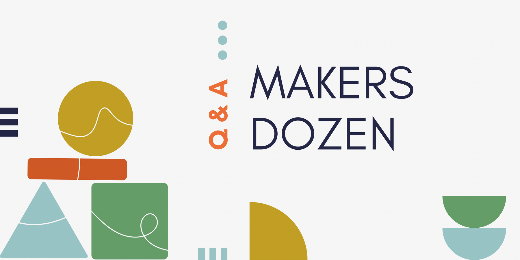 Makers Dozen - Q & A with Mike Bigland